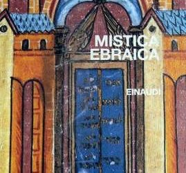 Mistica ebraica – Busi-Löwenthal (Einaudi 2006)